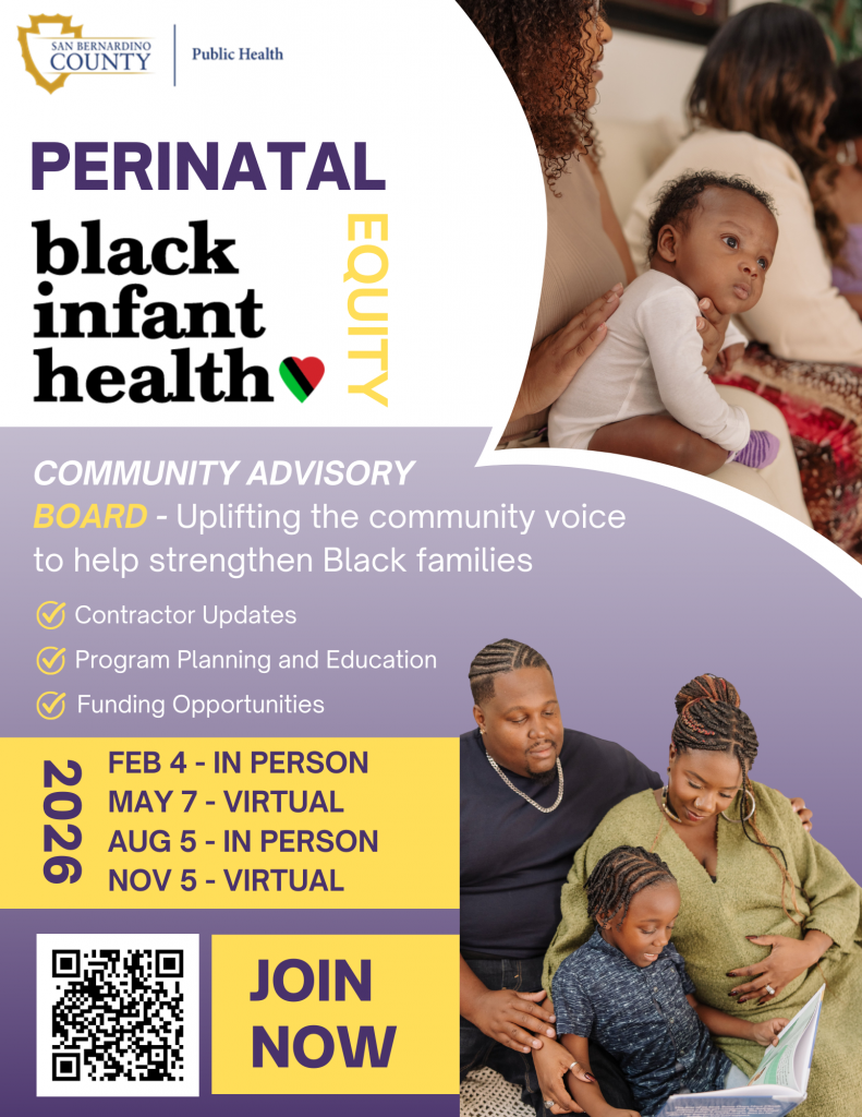 A perinatal equity black infant health community advisory board flyer. The dates are feb 4 in person, may 7 onilne, Aug 5 in person, and Nov 5 virtual. 